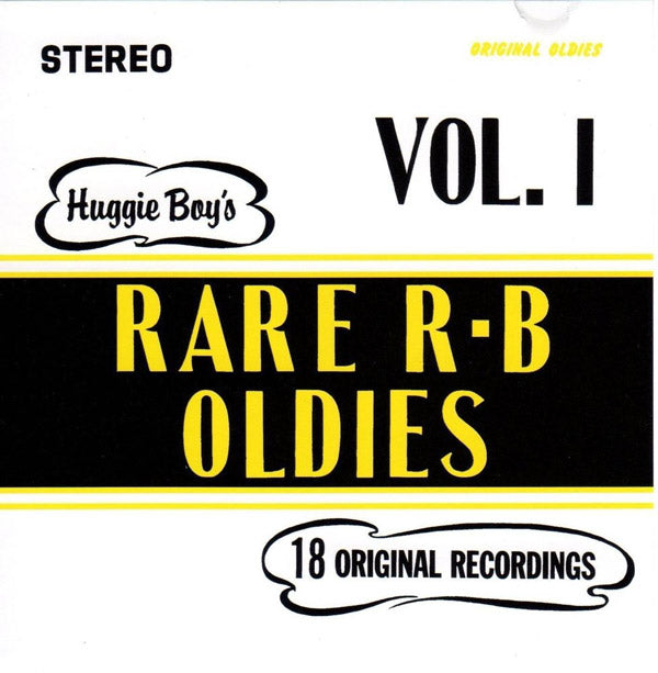 HUGGIE BOYS - Rare R-B Oldies Vol.1