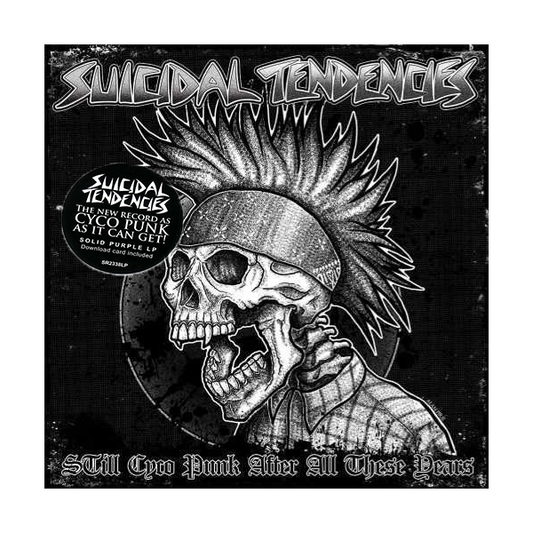 Suicidal Tendencies - Still Cyco Punk After All These Years